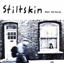 Stiltskin : Rest in Peace